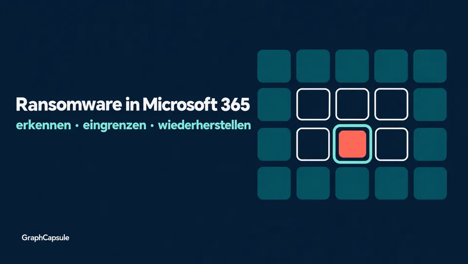 Titelgrafik: Ransomware in Microsoft 365 – erkennen, eingrenzen, wiederherstellen; ein Raster aus Kacheln, in dem eine rot markierte Kachel eingerahmt und abgegrenzt ist